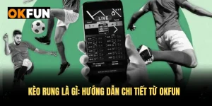 Kèo rung là gì